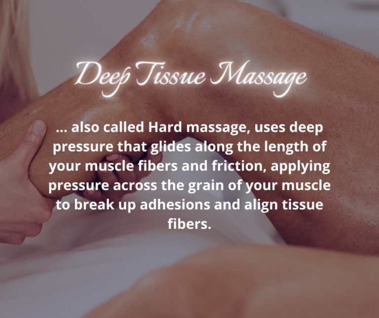 Deep Tissue
